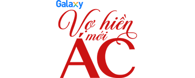 Vợ Hiền Mới Ác