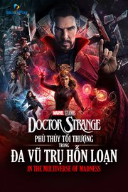 Doctor Strange: Đa vũ trụ hỗn loạn